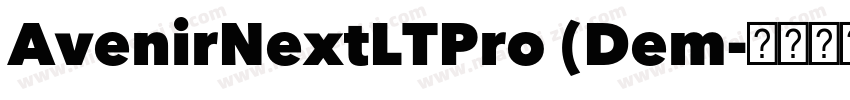 AvenirNextLTPro (Dem字体转换
